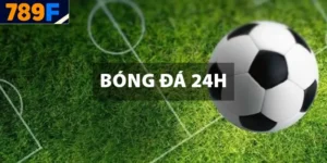 bóng đá 24h